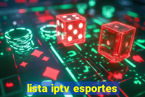 lista iptv esportes